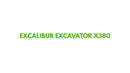 Excalibur Excavator X380 logo in green text on a white background for heavy-duty machinery.